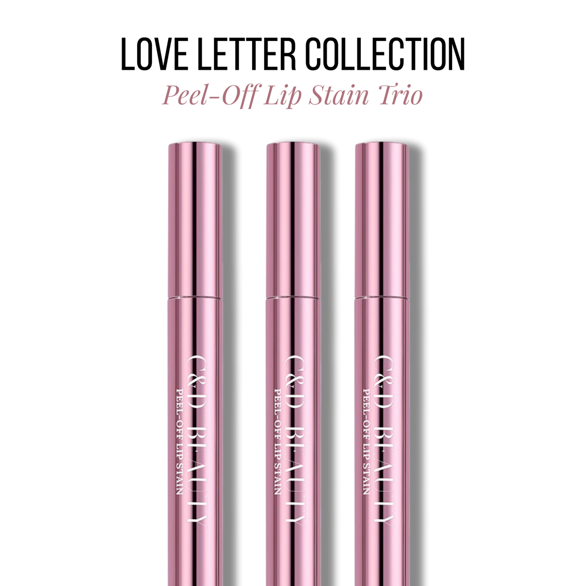 C&D Beauty - The Love Letter Collection - Peel-Off Lip Stain Trio